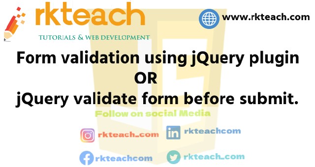 Form Validation With jQuery using plugin